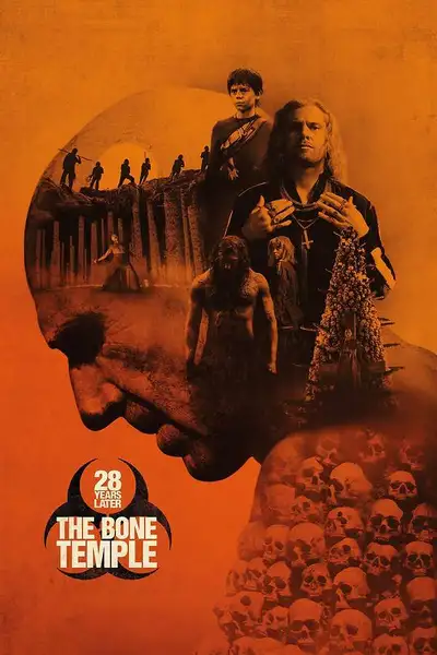 Poster of 28 Years Later: The Bone Temple movie