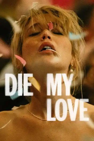 Poster of Die My Love movie