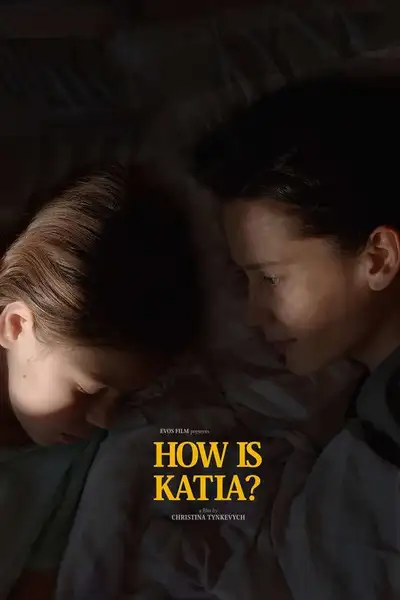 Poster of How Is Katia? movie