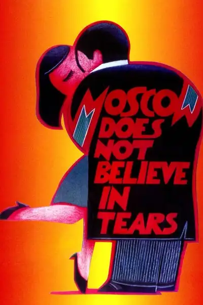 Poster of Moscow Does Not Believe in Tears movie