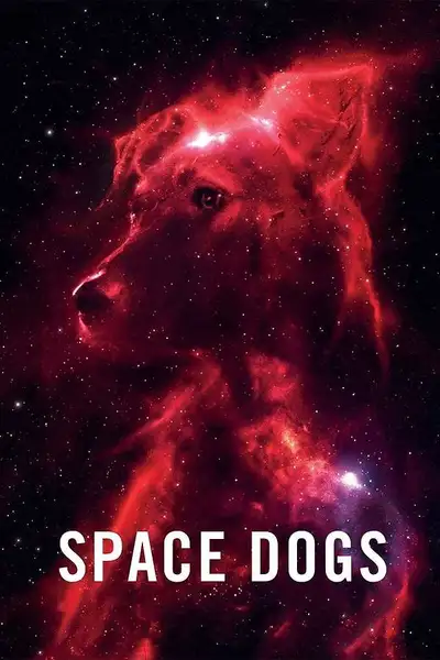 Poster of Space Dogs movie