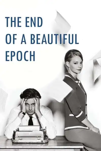 Poster of The End of a Beautiful Epoch movie
