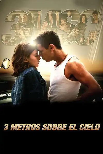 Poster of Three Steps Above Heaven movie