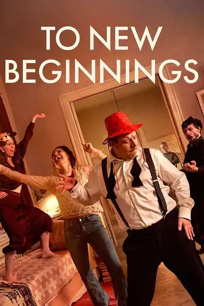 Poster of To New Beginnings movie